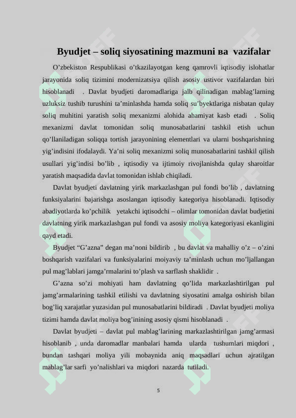HOZIRGI SHAROITDA O`ZBEKISTON RESPUBLIKASIDA BYUDJET SOLIQ SIYOSATINING AMALDAGI HOLATI 5