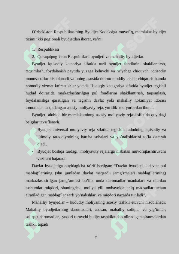 HOZIRGI SHAROITDA O`ZBEKISTON RESPUBLIKASIDA BYUDJET SOLIQ SIYOSATINING AMALDAGI HOLATI 7