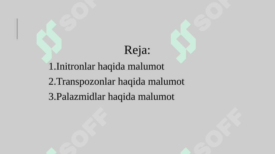 Initronlar, transpozonlar, plazmidlar 2