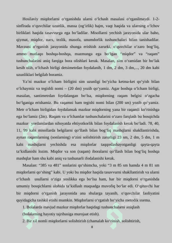 2-SINFDA  UZUNLIK  O‘LCHOVLARINI  O‘RGATISH  METODIKASI 8