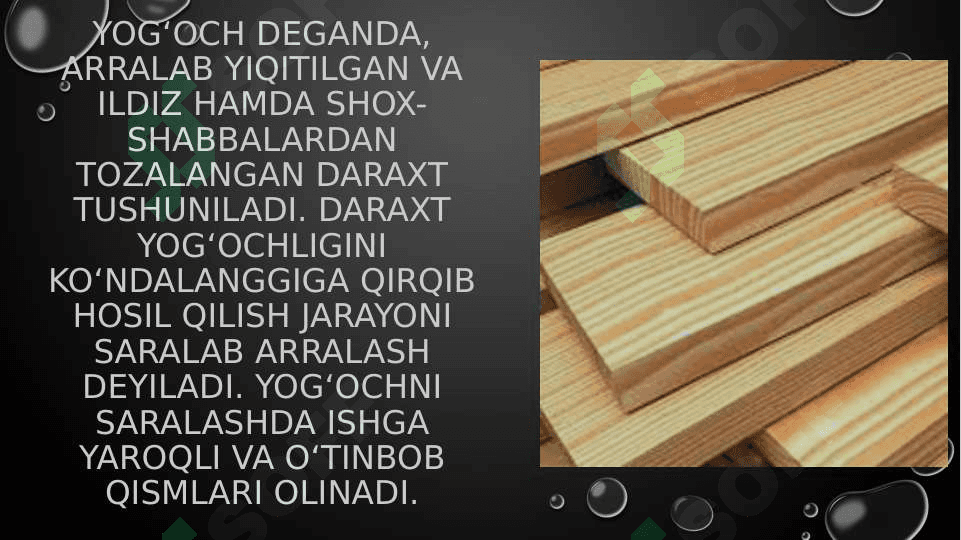 Duradgorlikda ishlatiladigan yog’ochning tuzilishi va uning turlari 2