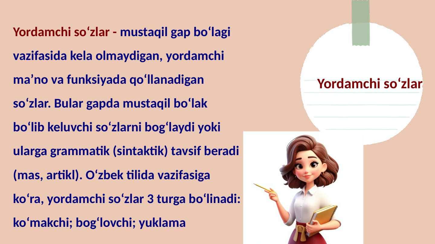 Yordamchi soʻz turkumlari