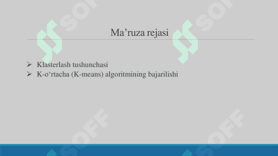 K-o‘rtacha klasterlash algoritmi 2