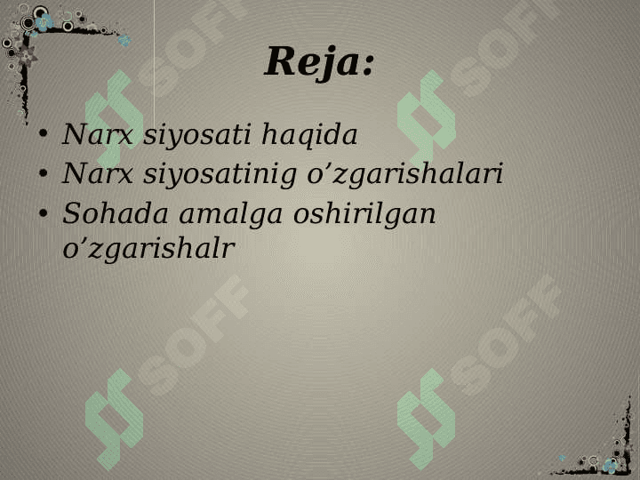 O'ZBEKISTONDA NARX SIYOSATI VA UNING ASOSIY YO'NALISHLARI 2