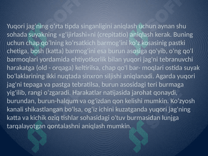 Yuqori jag' 
 sinishi 8