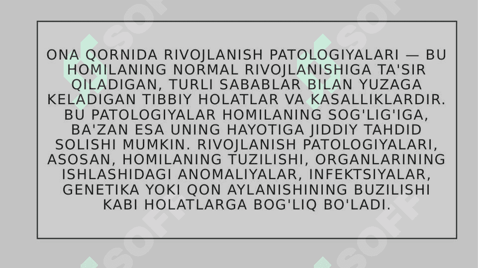 Ona qornida rivojlanish patologiyasi 2