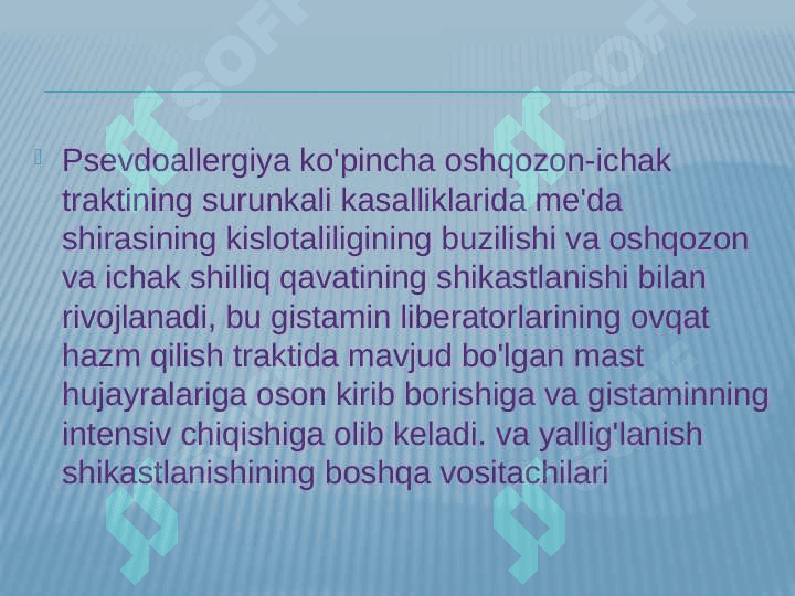 Psevdoallergiya. Atipik kasalliklar haqida tushuncha 5