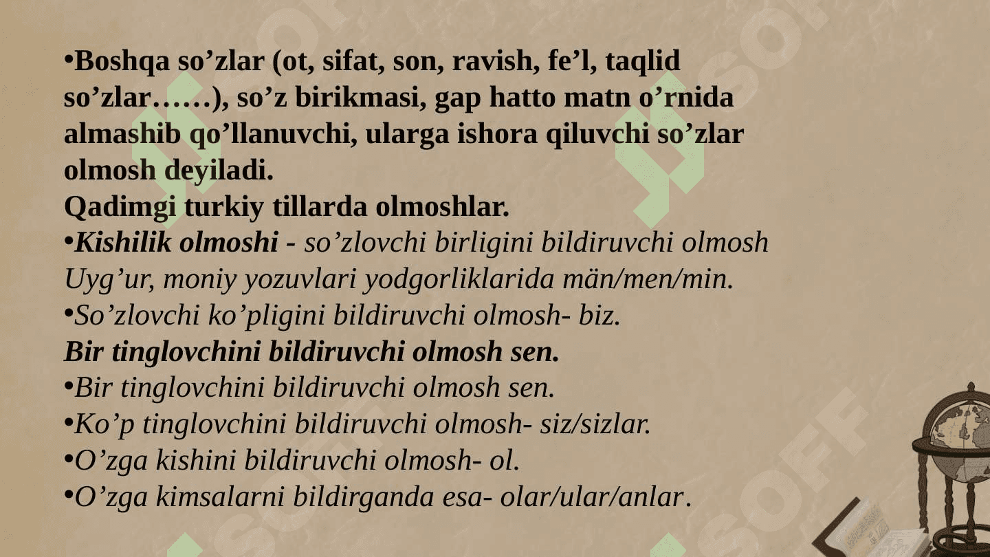 Olmoshning ma'no turlari. Olmoshning tuzilish jihatdan turlari. 3