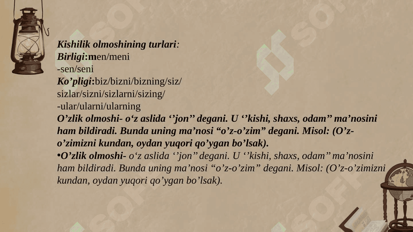 Olmoshning ma'no turlari. Olmoshning tuzilish jihatdan turlari. 4
