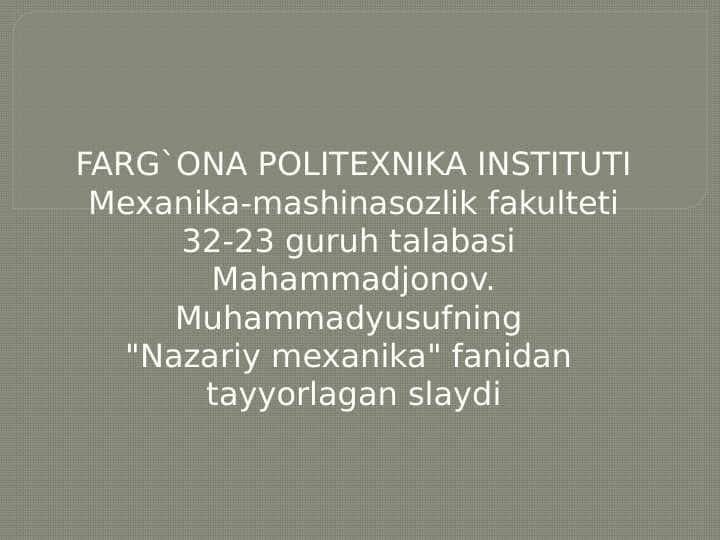 Statika.Markaziy vint oʻq
