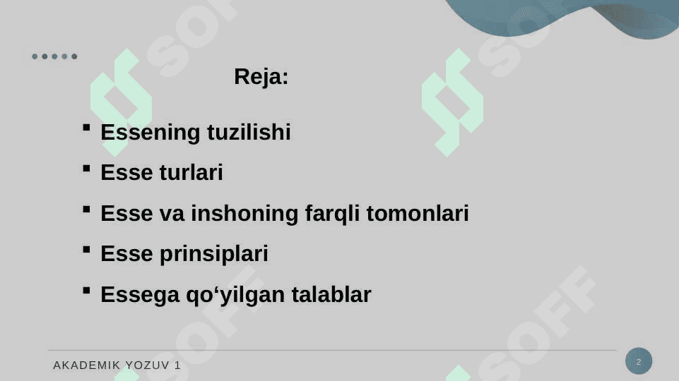 ESSE HAQIDA TUSHUNCHA. ESSE TURLARI. 2
