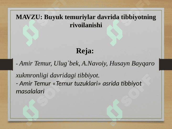 Buyuk temuriylar davrida tibbiyotning rivoilanishi 2
