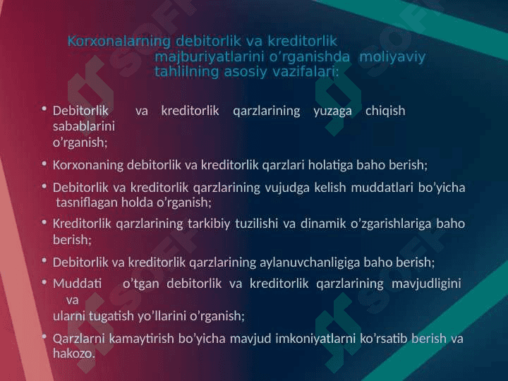 Debitorlik  va kreditorlik  qarzlarining  tahlili 4