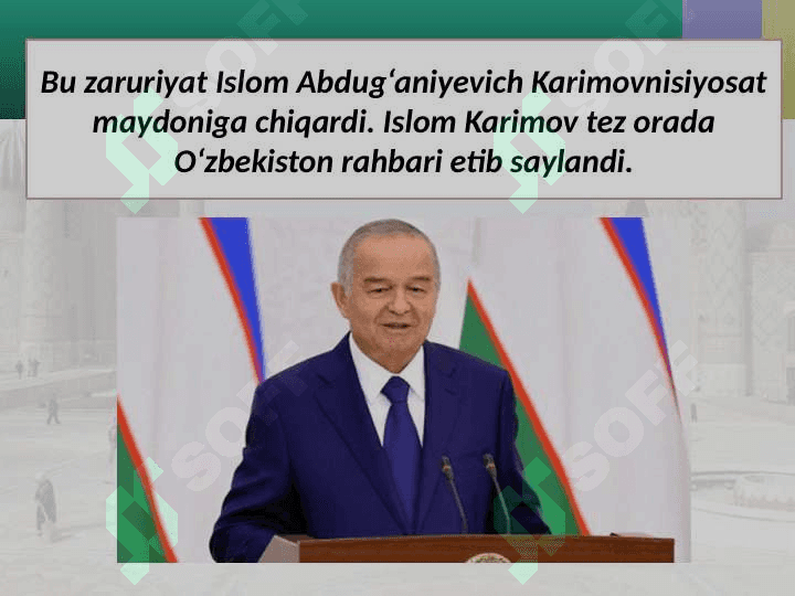 O'zbekisto Mustaqiligining q'ga kiritilishi 4