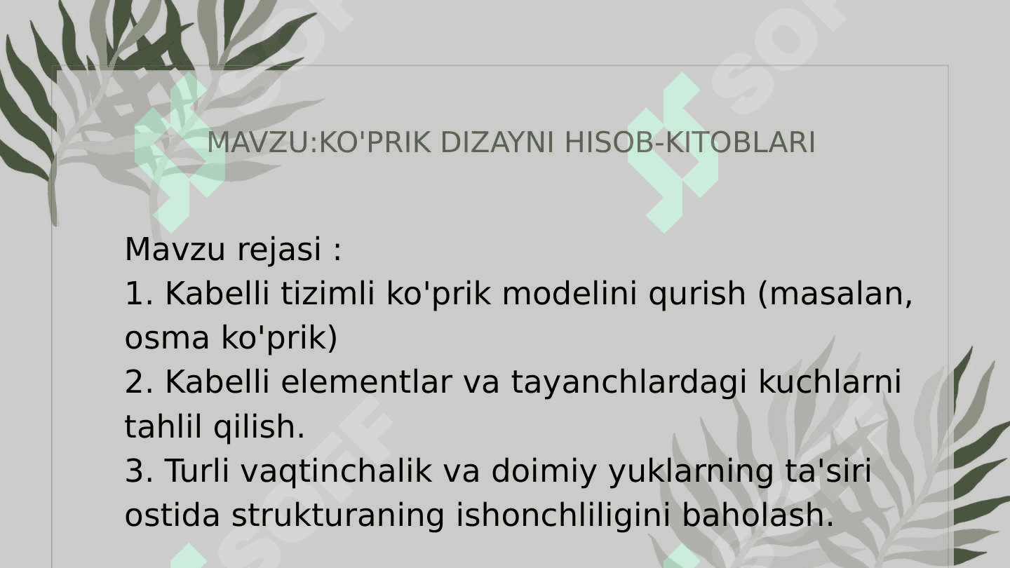 MAVZU:Ko'prik dizayni hisob-kitoblari 2