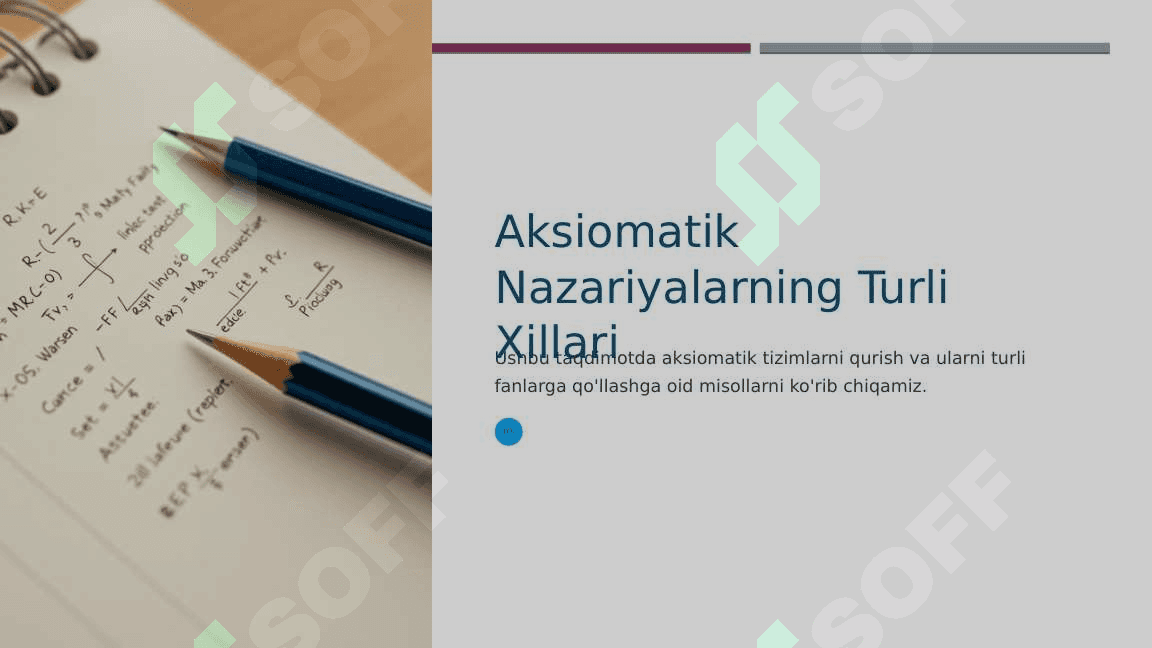 Aksiomatik Nazariyalarning Turli Xillari 2