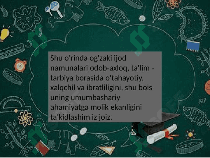 Xalq oğzaki ijodi xalq pedagogikasining muhim manbai sifatida 7