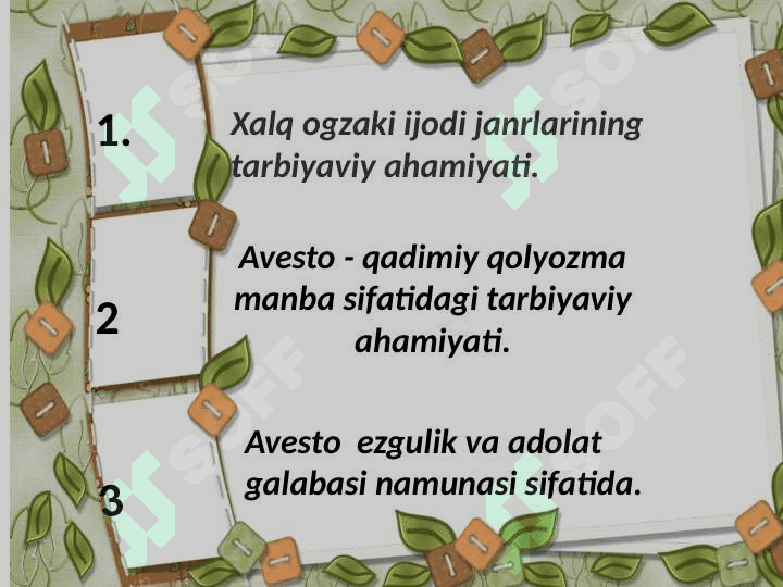 AVESTO VA XALQ PEDAGOGIKASI GʼOYALARIDAGI UYGʻUNLIK 2