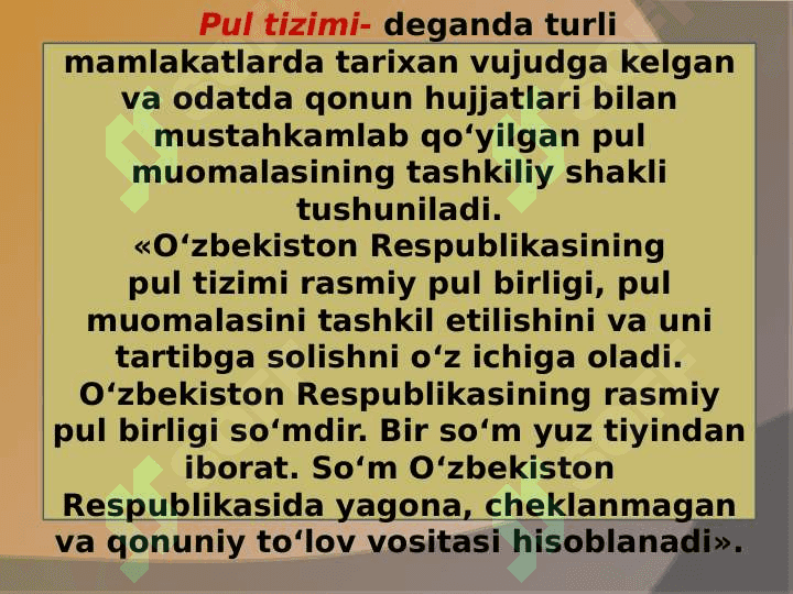 Pul tizimi mazmuni turlari va elementlari 2