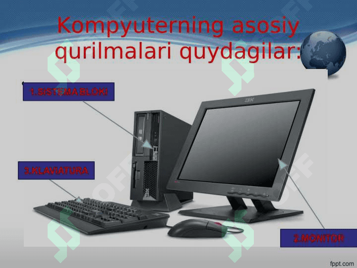 Kompyuterning asosiy qurilmalari va vazifalari. 2