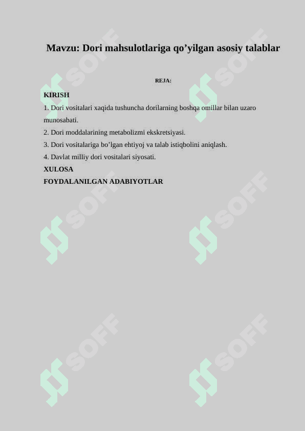 Dori mahsulotlariga qo’yilgan asosiy talablar 2