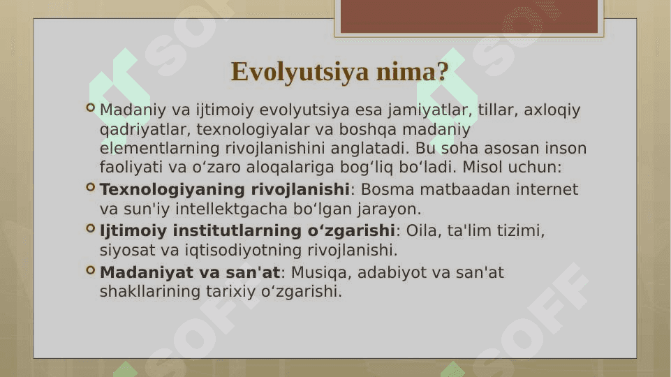 Shaxsni evolyutsion jihatdan rivojlanishi 4