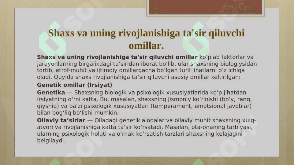 Shaxsni evolyutsion jihatdan rivojlanishi 6