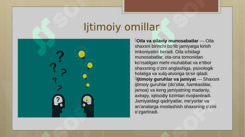 Shaxsni evolyutsion jihatdan rivojlanishi 8