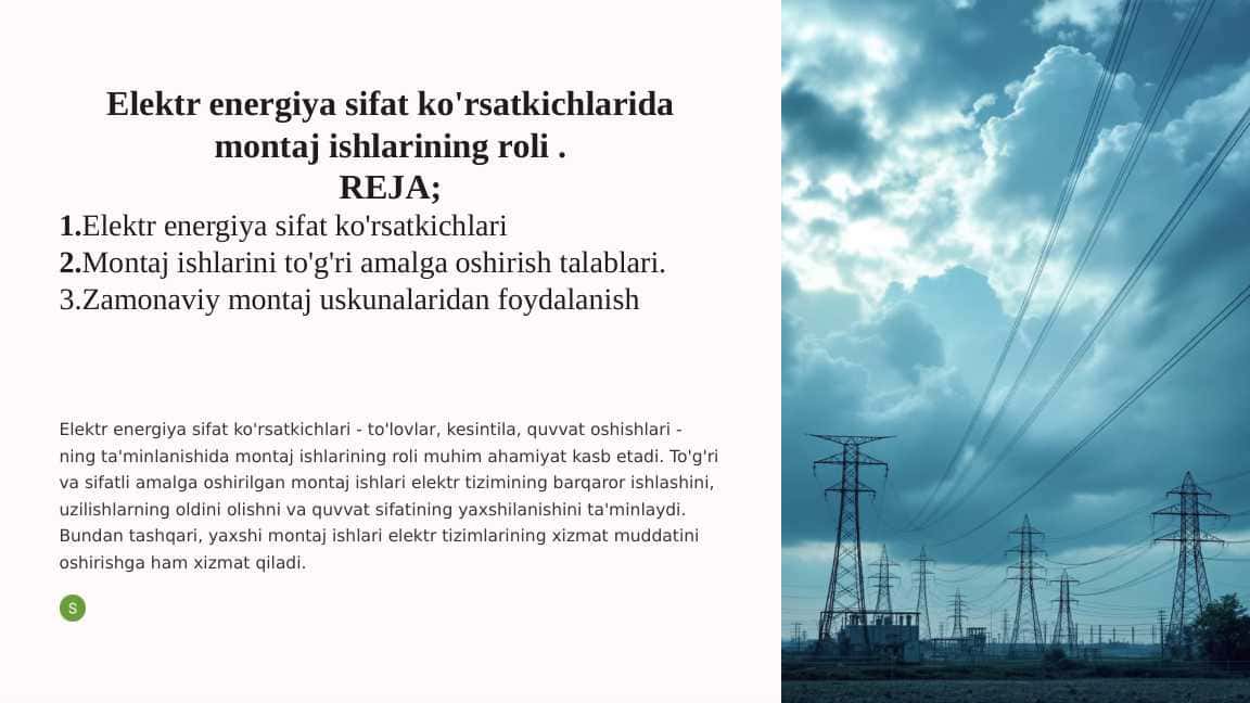 Elektr energiya sifat ko'rsatkichlarida montaj ishlarining roli .