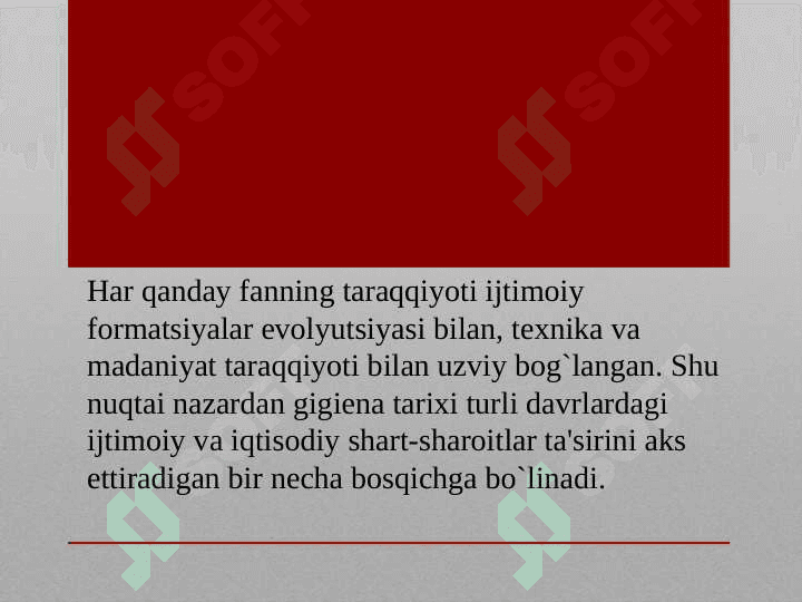 Gigiеna fanining rivojlanish tarixi 2