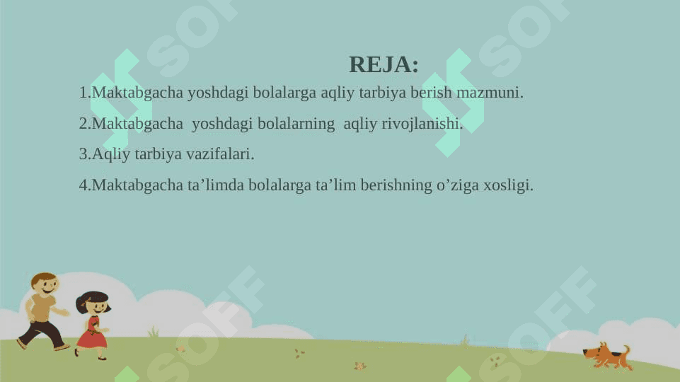 MAKTABGACHA YOSHDAGI BOLALARNI AQLIY TARBIYASI 2