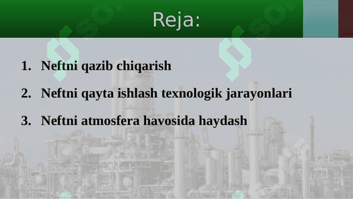 Neftni qazib chiqarish,tashish va qayta ishlash 2
