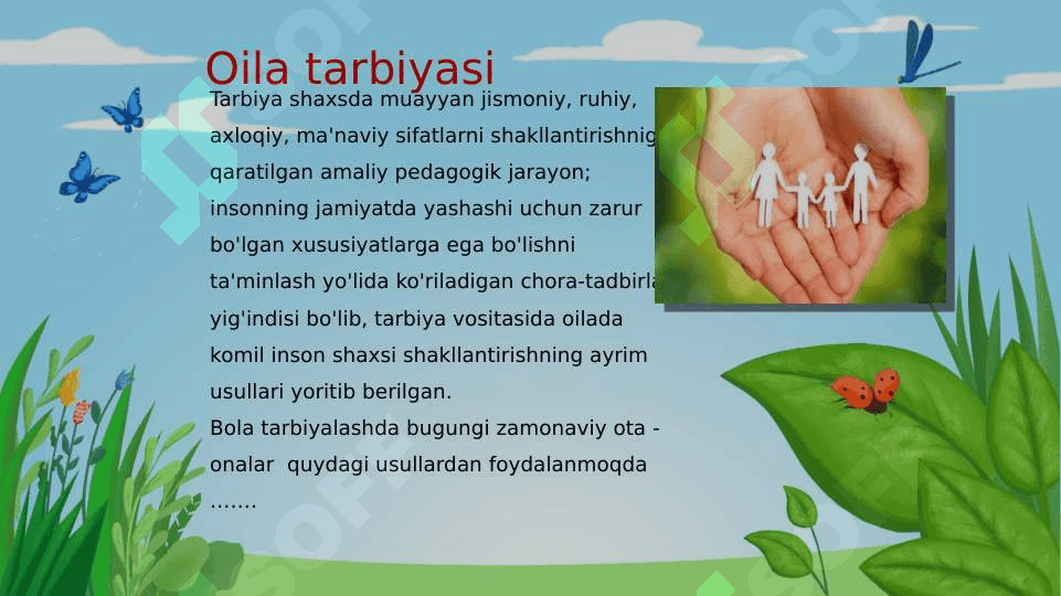 Oila tarbiyasi metodi shakl vositalari. 3