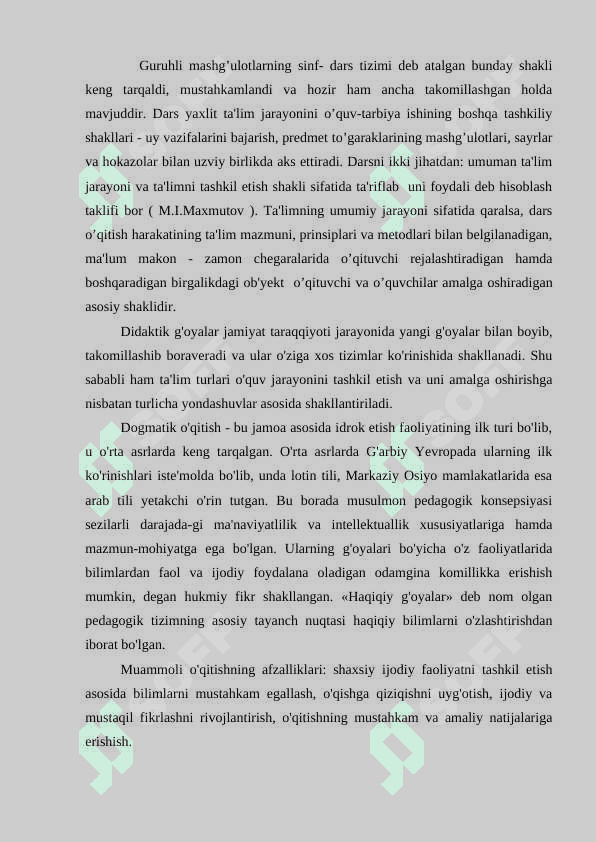 O’quv jarayonini tashkil etishning turlari va shakllari 8