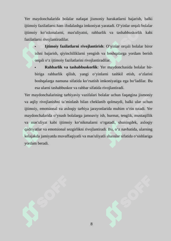 Yer maydonchasining ta`limiy va tarbiyaviy ahamiyati 8