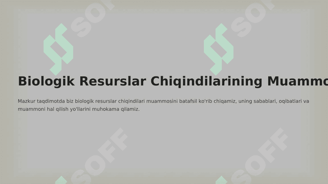 Biologik resurslar chiqindilar muammosi 3