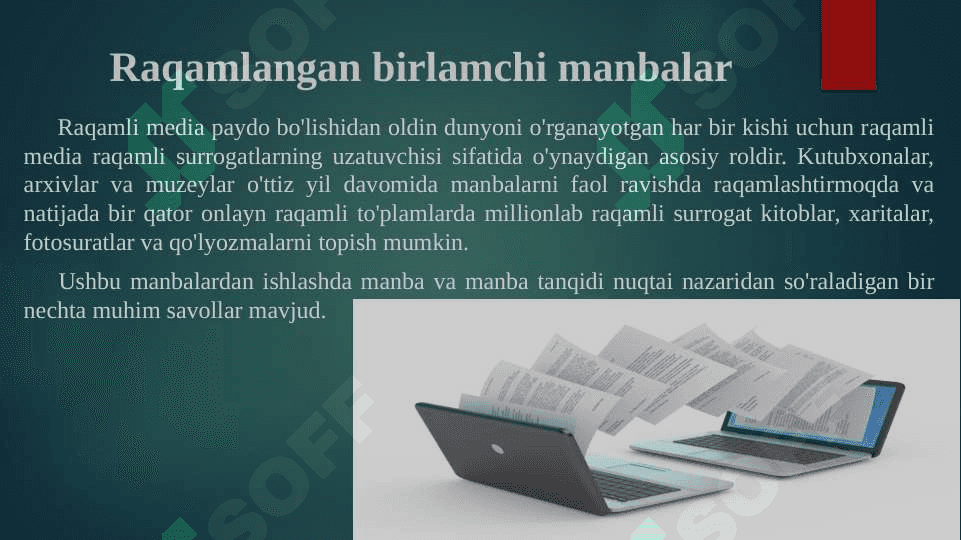 Raqamli manbalarning tarixiy manbaviy ahamiyati 5