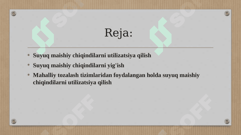 Suyuq maishiy chiqindilarni utilizatsiya qilish 2