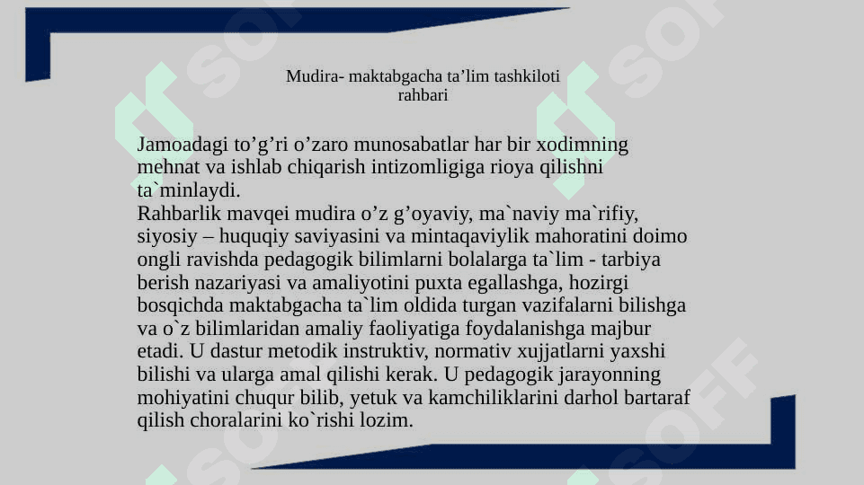 Direktor maktabgacha ta’lim tashkilotining rahbari 4