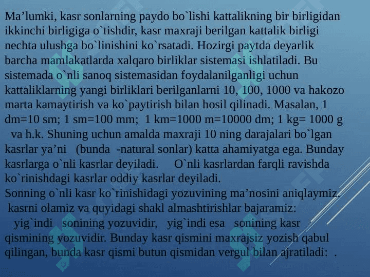 Rasional  sonlar. O‘nli kasrlar va ular ustida arifmetik amallar. Haqiqiy sonlar 2
