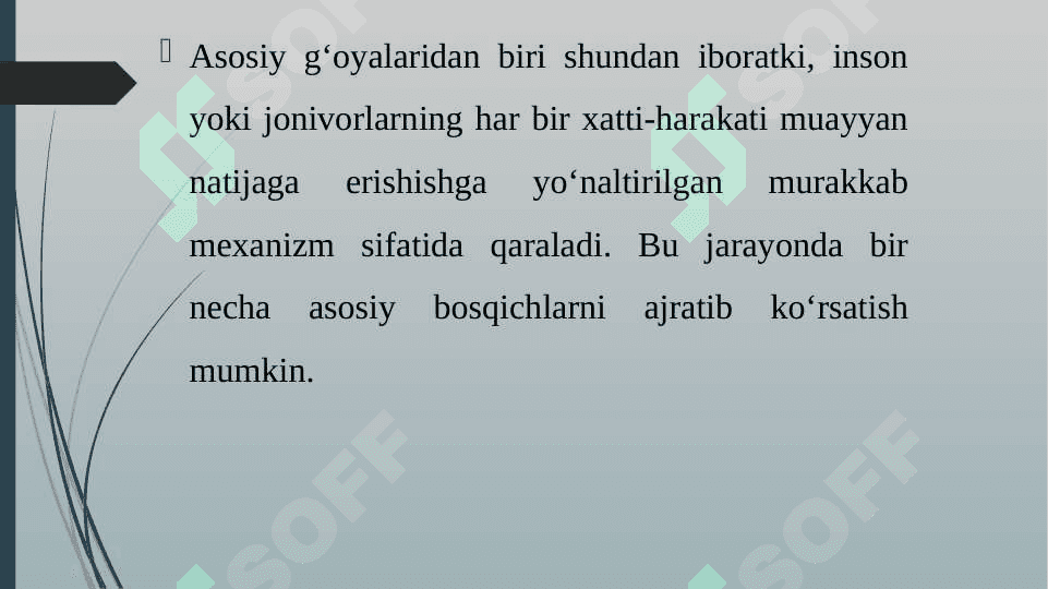 Xatti-harakat tushunchasi (P.K.Anoxin) 4