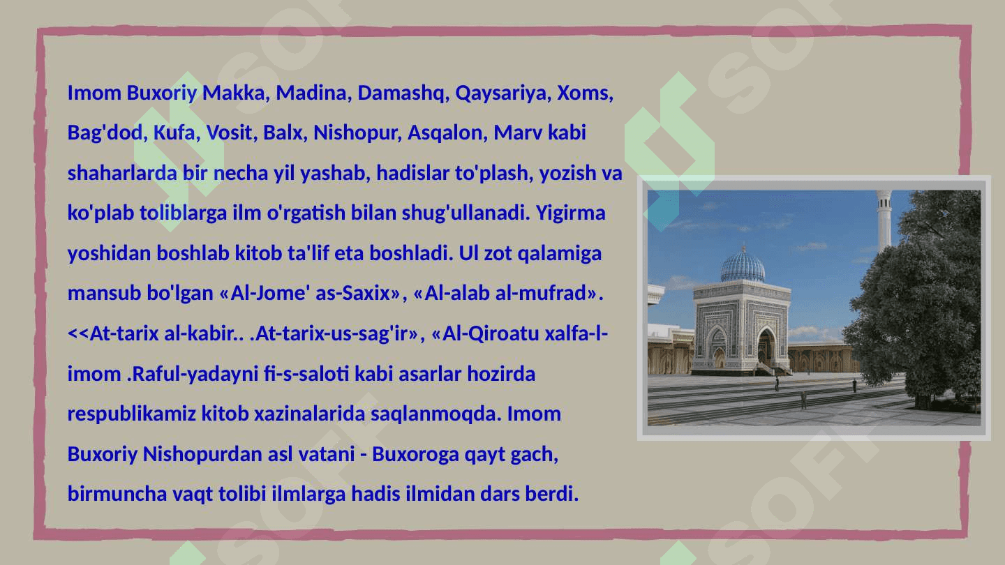 Imom Al-Buxoriyning pedagogik qarashlari 3