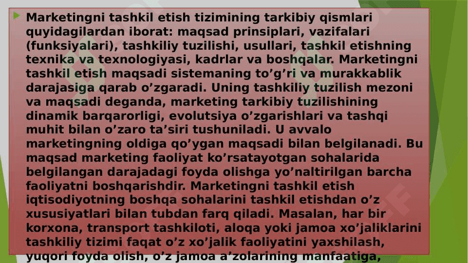 Marketingni tashkil etish tizimining mohiyati 3