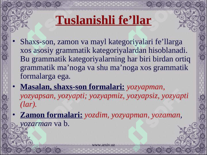 Fe’lning tuslanishli va tuslanishsiz formalari 2