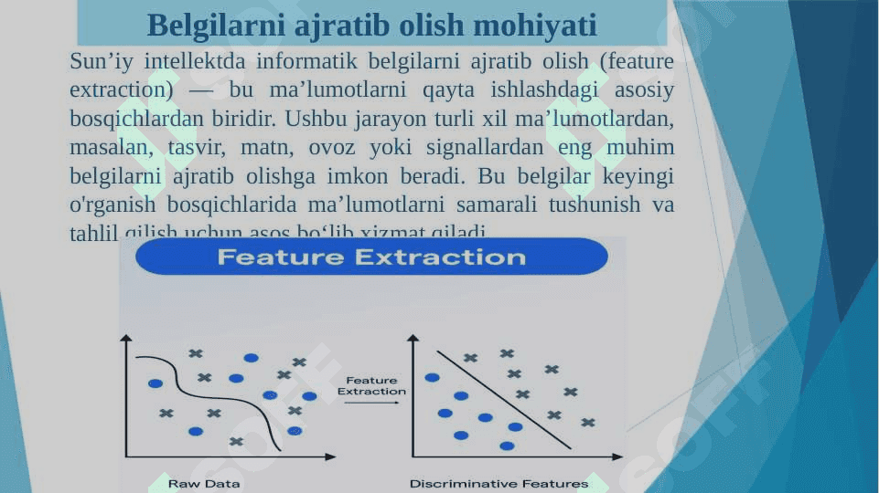 INFORMATIK BELGILARNI AJRATIB OLISHNING "FEATURE EXTRACTION" USULLARI 4