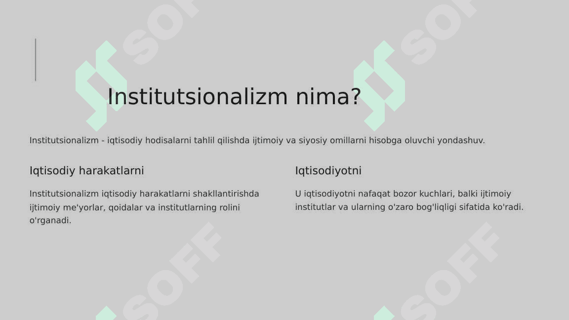 Institutsionalizmning metodologik asoslari 2