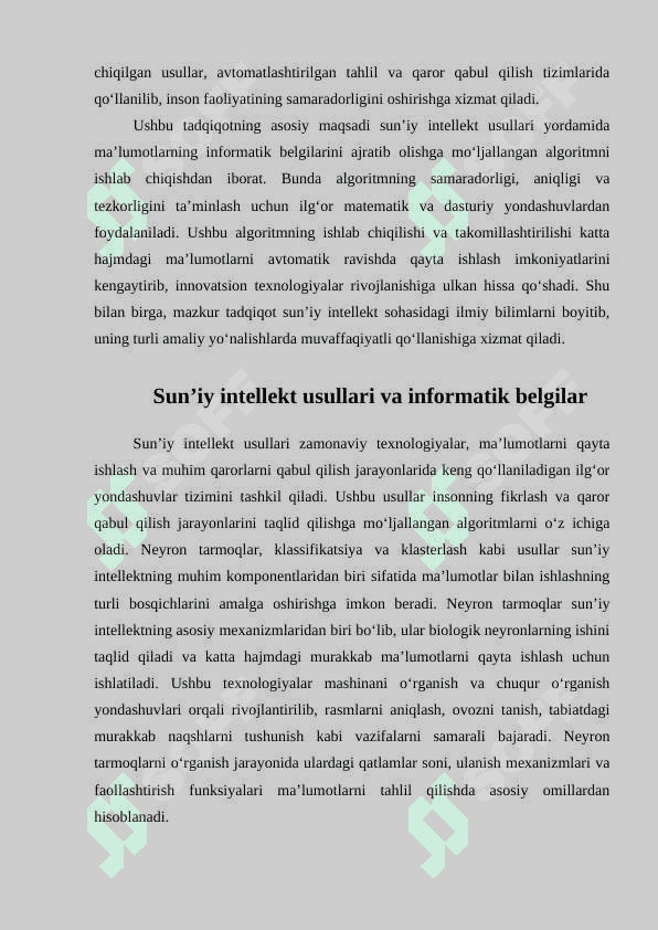 Sun’iy intellektda usullari yordamida ma’lumotlarning informatik belgilarini ajratib olish algoritmini ishlab chiqish. 4