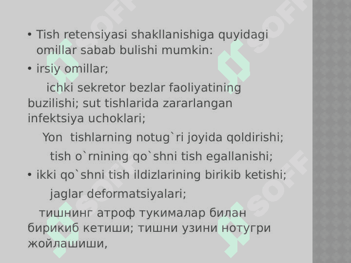 Tishlar 
retensiyasi 4