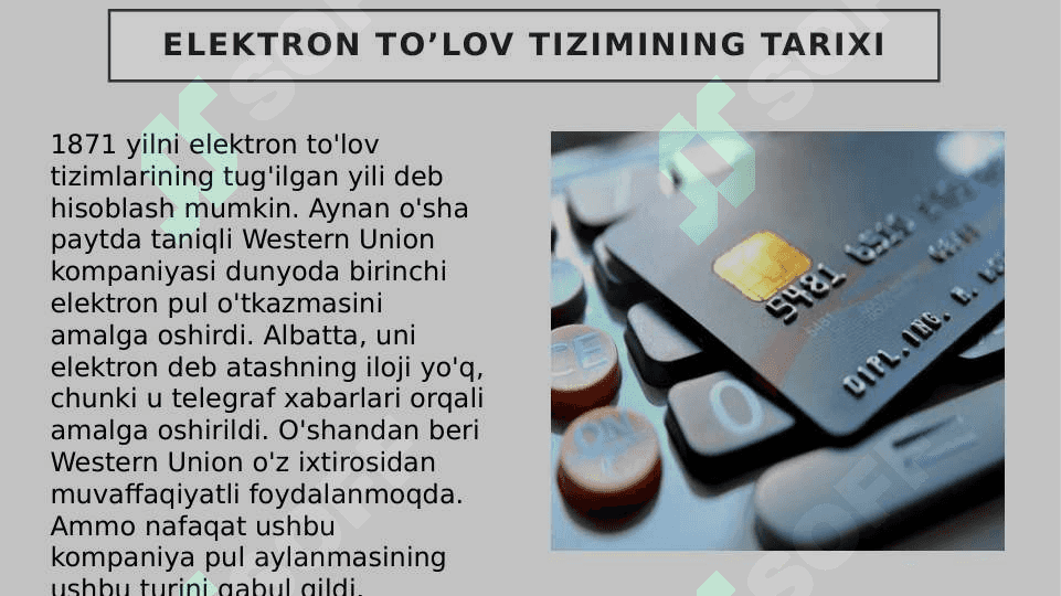 Elektron to'lo'v tizimlarining rivojlantirish tarixi 3