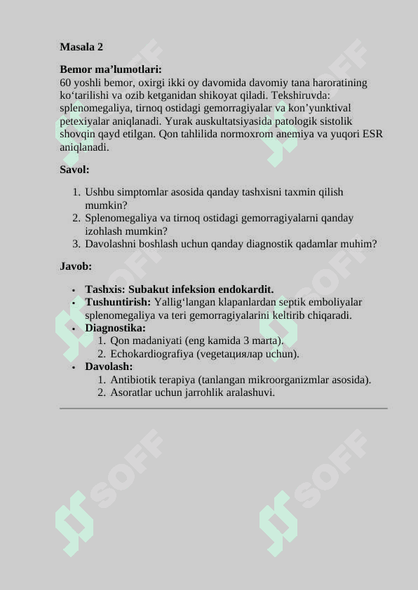 Infeksion endokardit. Vaziyatli masalalar 2